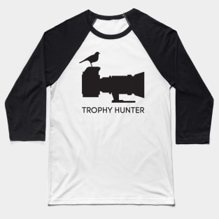 Trophy hunter Baseball T-Shirt